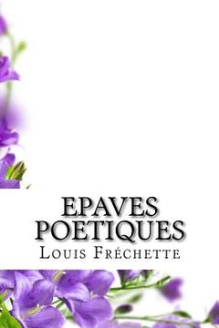 portada Epaves poetiques (en Francés)