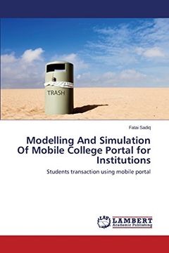 portada Modelling and Simulation of Mobile College Portal for Institutions