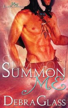 portada Summon Me (A Hot Encounters Novel - Book 2) (in English)