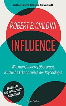 portada Influence - wie man (Andere) Überzeugt. Nützliche Erkenntnisse der Psychologie (in German)