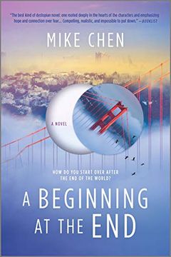 portada A Beginning at the End: A Novel of Hope and Recovery After Pandemic (in English)