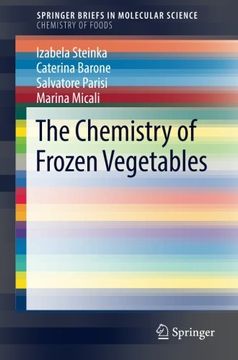 portada The Chemistry of Frozen Vegetables (Springerbriefs in Molecular Science) (en Inglés)
