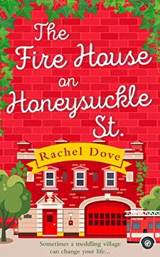 portada The Fire House on Honeysuckle Street (en Inglés)