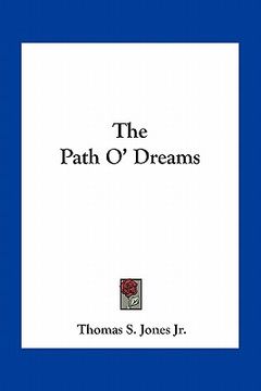 portada the path o' dreams (en Inglés)