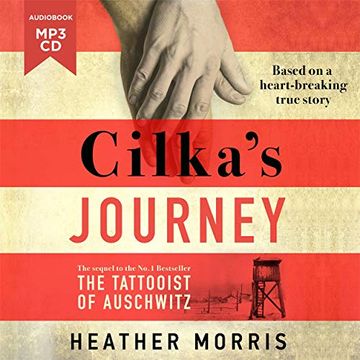 portada Cilka's Journey: The Sequel to the Tattooist of Auschwitz () (en Inglés)