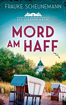 portada Mord am Haff: Ein Usedom-Krimi | der Perfekte Krimi für Urlaub an der Ostsee (Mai und Lorenz Ermitteln auf Usedom, Band 2) (en Alemán)