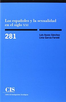portada Los Españoles y la Sexualidad en el Siglo xxi