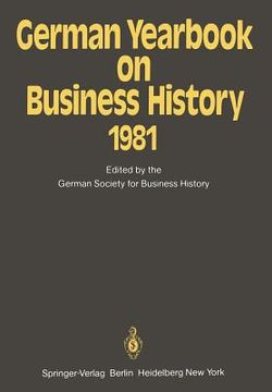 portada german yearbook on business history 1981 (en Inglés)