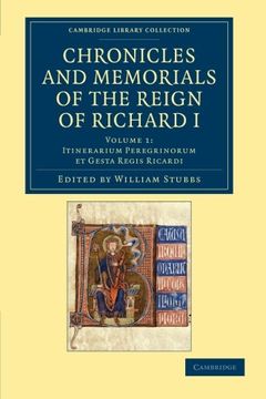 portada Chronicles and Memorials of the Reign of Richard i 2 Volume Set: Chronicles and Memorials of the Reign of Richard i - Volume 1 (Cambridge Library Collection - Rolls) (en Inglés)