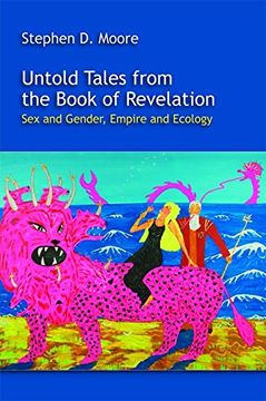 portada Untold Tales from the Book of Revelation: Sex and Gender, Empire and Ecology (Society of Biblical Literature Resources for Biblical Study)