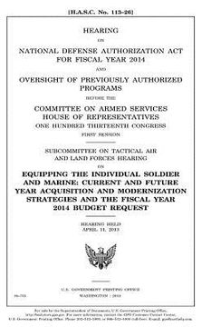 portada Hearing on National Defense Authorization Act for Fiscal Year 2014 and oversight of previously authorized programs before the Committee on Armed Servi (in English)