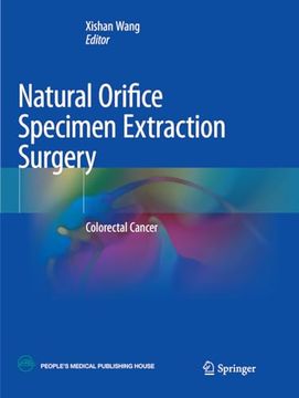 portada Natural Orifice Specimen Extraction Surgery: Colorectal Cancer (en Inglés)
