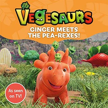 portada Vegesaurs: Ginger Meets the Pea-Rexes! (en Inglés)