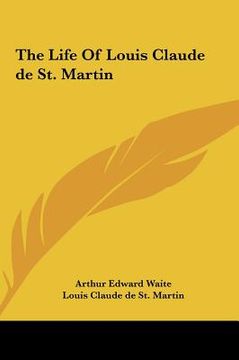 portada the life of louis claude de st. martin (en Inglés)
