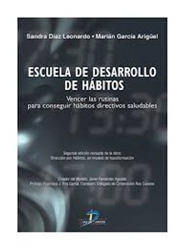 portada Escuela de desarrollo de hábitos: vencer las rutinas para conseguir hábitos directivos saludables (in Spanish)