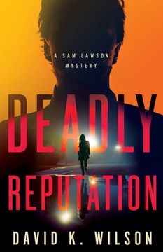 portada Deadly Reputation: 4 (a sam Lawson Mystery) (en Inglés)