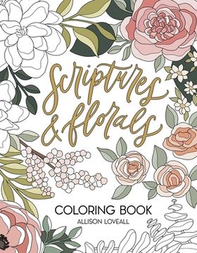 portada Scriptures and Florals Coloring Book (en Inglés)