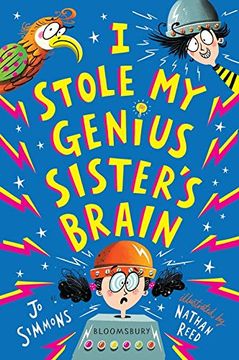 portada I Stole my Genius Sister'S Brain: I Swapped my Brother on the Internet (en Inglés)