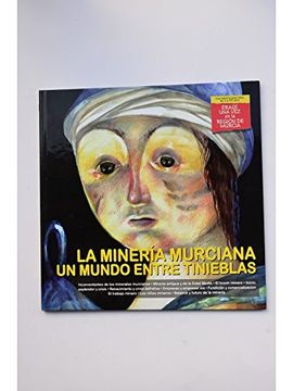 portada La Mineria Murciana 26