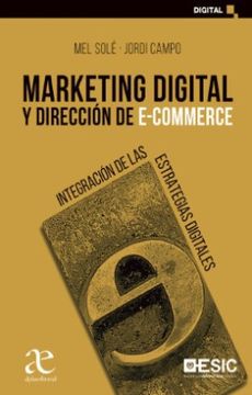 portada Marketing Digital y Dirección de E-Commerce integracion de las estrategias digitales