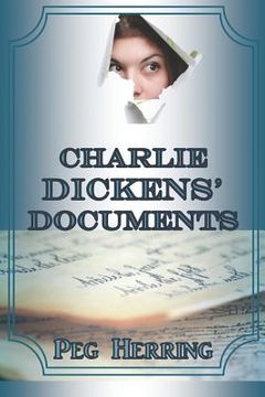 portada Charlie Dickens' Documents (en Inglés)