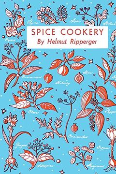 portada Spice Cookery: (Cooklore Reprint) (en Inglés)