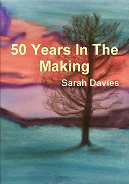 portada 50 Years in the Making (en Inglés)