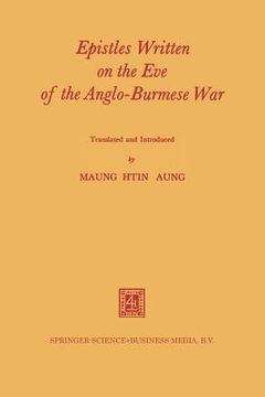 portada Epistles Written on the Eve of the Anglo-Burmese War (en Inglés)