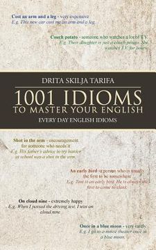 portada 1001 Idioms to Master Your English: Every Day English Idioms (en Inglés)