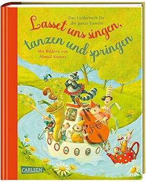 portada Lasset uns Singen, Tanzen und Springen: Das Liederbuch für die Ganze Familie | ein Reich Bebilderter Liederbuchschatz (en Alemán)