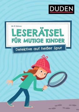 portada Leserätsel für Mutige Kinder - Detektive auf Heißer Spur - ab 6 Jahren (en Alemán)