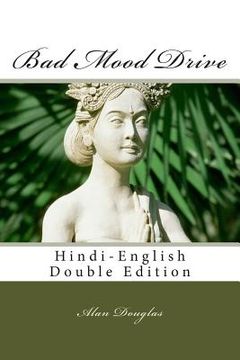 portada Bad Mood Drive: Hindi-English Double Edition (en Inglés)