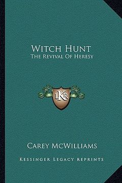 portada witch hunt: the revival of heresy (en Inglés)