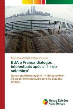 portada Eua e França: Diálogos Intelectuais Após o '11-De-Setembro' (en Portugués)