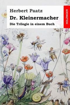 portada Dr. Kleinermacher: Die Trilogie in einem Buch