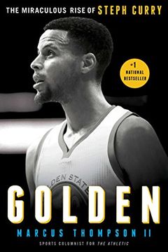 portada Golden: The Miraculous Rise of Steph Curry (in English)