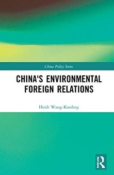 portada China'S Environmental Foreign Relations (China Policy Series) (en Inglés)