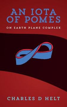 portada An Iota of Pomes: on Earth Plane Complex (en Inglés)