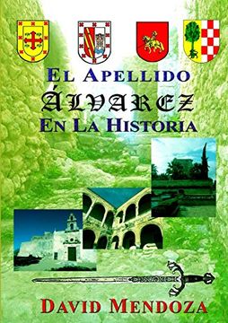 portada El Apellido Alvarez en la Historia (in Spanish)