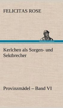 portada Kerlchen ALS Sorgen- Und Sektbrecher (German Edition)