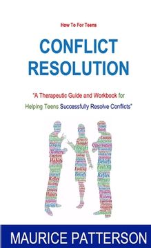 portada How To for Teens? Conflict Resolution (en Inglés)