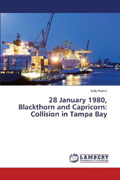 portada 28 January 1980, Blackthorn and Capricorn: Collision in Tampa Bay