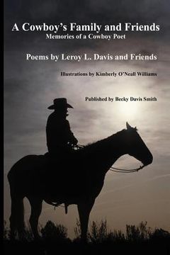 portada A Cowboy's Family and Friends: Memories of a Cowboy Poet (en Inglés)