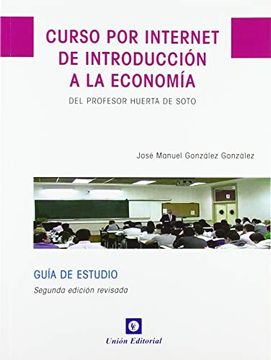 portada Curso por Internet de Introducción a la Economía, del Profesor Huerta de Soto