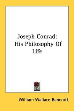 portada joseph conrad: his philosophy of life (en Inglés)