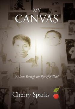 portada my canvas: as seen through the eyes of a child (in English)