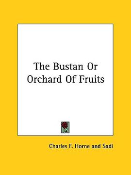 portada the bustan or orchard of fruits (en Inglés)