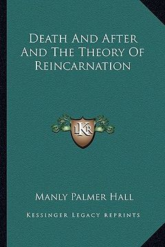portada death and after and the theory of reincarnation