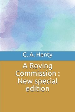 portada A Roving Commission: New special edition (en Inglés)