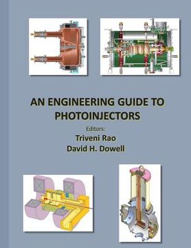 portada An Engineering Guide to Photoinjectors (en Inglés)